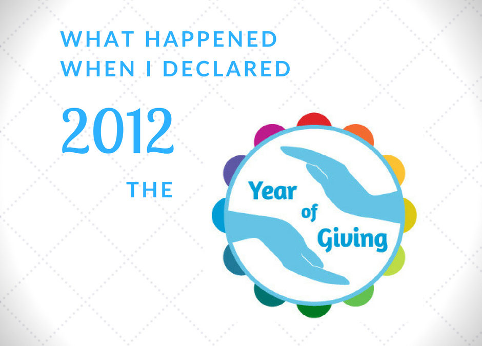 The Year of Giving and Receiving (Okay, Mostly Receiving)