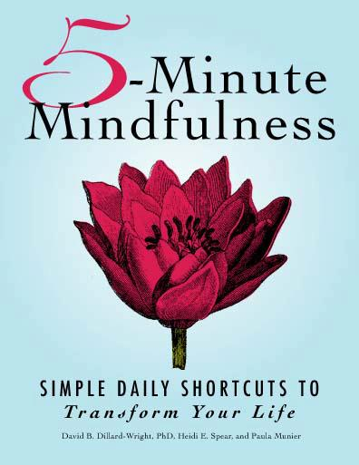 5-Minute Mindfulness: Simple Daily Shortcuts to Transform Your Life