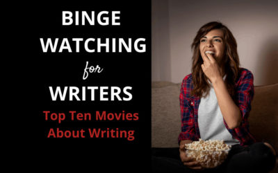 Binge Watching for Writers: Top 10 Movies about Writers