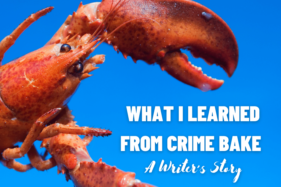 What I Learned from Crime Bake: A Writer’s Story