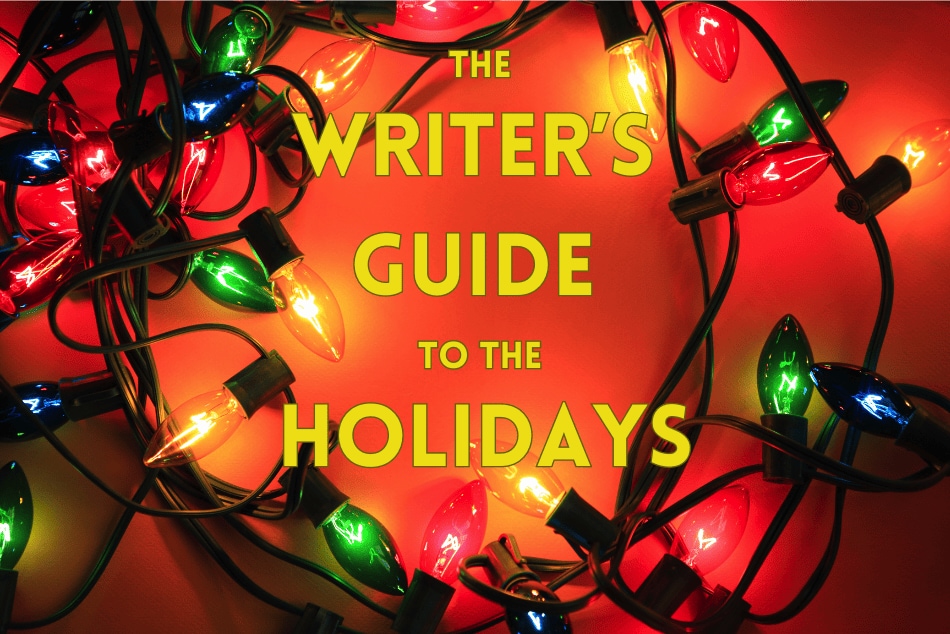 Red, yellow, and orange Christmas lights wrapped in a loose circle on a red background. Text overlaid reads "The Writer's Guide to the Holidays."